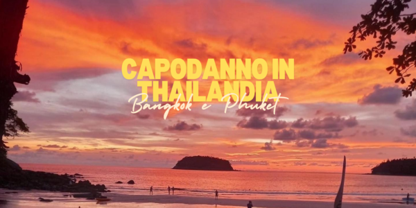 Bangkok e Phuket: Capodanno in Thailandia